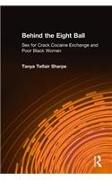 Behind the Eight Ball