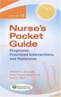 Nurse's Pocket Guide: Diagnoses, Prioritized Interventions, and Rationales