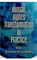 Human Rights Transformation in Practice