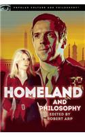 Homeland and Philosophy: For Your Minds Only(Popular Culture & Philosophy)