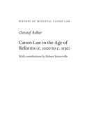 Canon Law in the Age of Reforms (c. 1100 to C. 1150)
