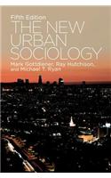The New Urban Sociology