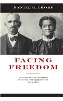 Facing Freedom