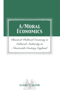 A/Moral Economics