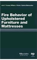 Fire Behavior of Upholstered Furniture and Mattresses