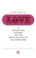 A New Look At Love