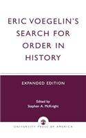 Eric Voegelin's Search for Order in History