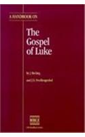 A Handbook on the Gospel of Luke