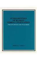 Fundamentals of Russian Verbal Conjugation for Students and Teachers