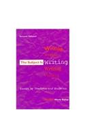 The Subject is Writing: Essays by Teachers and Students