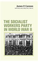 Socialist Workers Party in World War II