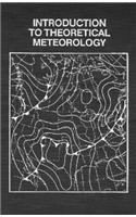 Introduction to Theoretical Meteorology