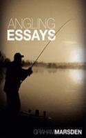 Angling Essays