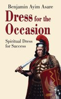 Dress for the occasion