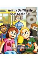 Wendy On Wheels Goes To The Zoo