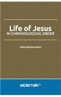 Life of Jesus in Chronological Order