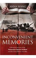 Inconvenient Memories