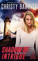 Shadow of Intrigue: (2 Lantern Beach Romantic Suspense)