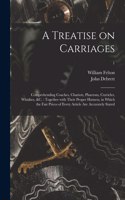 Treatise on Carriages