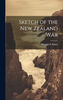 Sketch of the New Zealand War