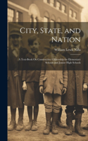 City, State, and Nation