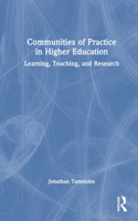 Communities of Practice in Higher Education