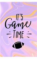 It's Game Time: Blank Journal and Football Notebook, Lined Pages, For Work or Home, To Do List, Fanbook, Planning, Strategy and Skills, Violet Abstract