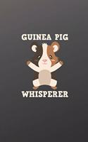 Notebook: Guinea Pig Whisperer