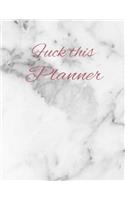 Fuck this Planner