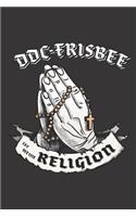 DDC- Frisbee Ist Meine Religion