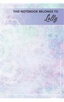 This Notebook Belongs To Lolly