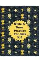 Write & Draw Practice For Kids K-2