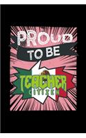 Proud to be a teacher citizen: Notebook - Journal - Diary - 110 Lined pages - 6 x 9 in - 15.24 x 22.86 cm - Doodle Book - Funny Great Gift