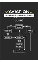 Aviation Troubleshooting Guide