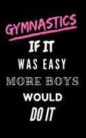 Gymnastics If It Was Easy