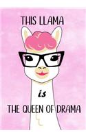 This Llama is the Queen of Drama