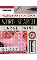 Word Search Puzzle Books for Adults Large Print: FunTime Activity Book brain teasers wordsearch Puzzle (Find a Word for Adults junior & Seniors)