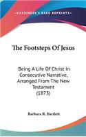 The Footsteps Of Jesus