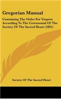 Gregorian Manual