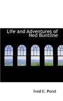 Life and Adventures of Ned Buntline