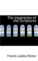 The Inspiration of the Scriptures