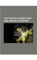 The Catholic Directory and Annual Register