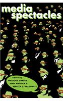 Media Spectacles