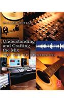 Understanding and Crafting the Mix