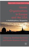 Islamic Organizations in Europe and the USA