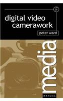 Digital Video Camerawork