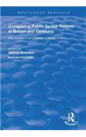 Comparing Public Sector Reform in Britain and Germany