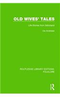 Old Wives' Tales Pbdirect