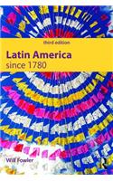 Latin America since 1780