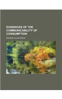 Evidences of the Communicability of Consumption